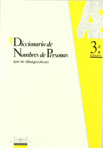 DICCIONARIO DE NOMBRES DE PERSONAS (SIN COLECCION)