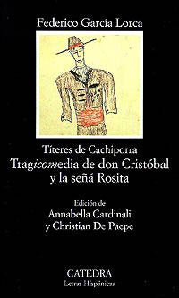 Tragicomedia de don Cristóbal y la señá Rosita (Letras Hispánicas)