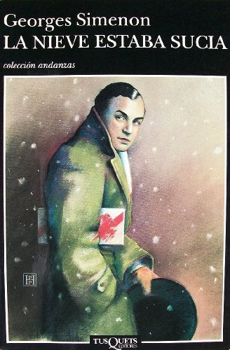 La nieve estaba sucia: 218 (Andanzas)