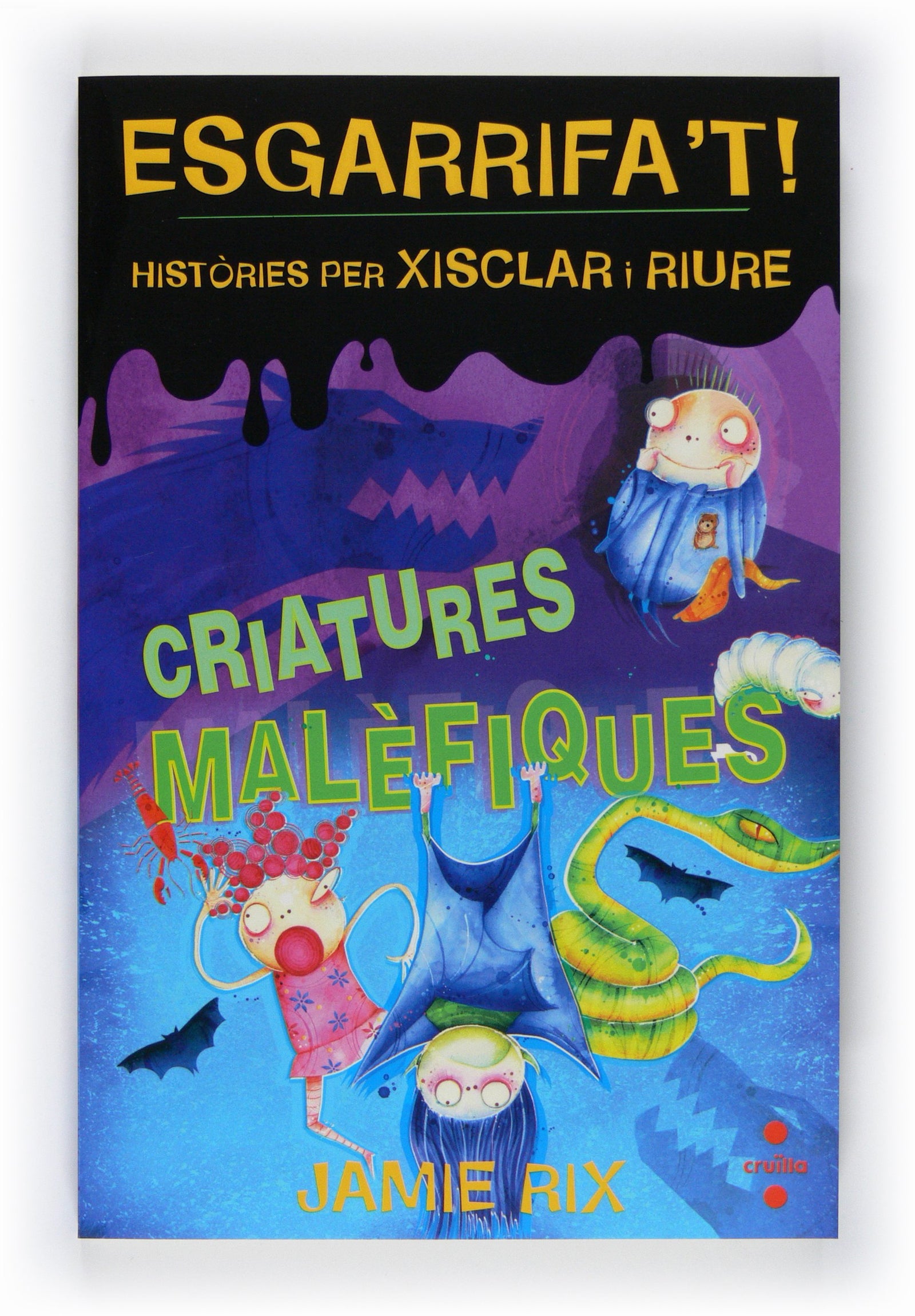 Criatures malèfiques: 1 (Esganifa't)