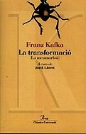 La transformació (La metamorfosi) (C.UNI.)