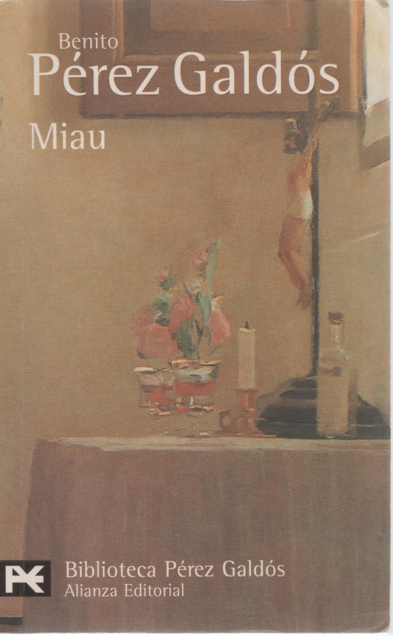 Miau (El Libro De Bolsillo - Bibliotecas De Autor - Biblioteca Pérez Galdós)