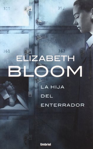 La hija del enterrador (Umbriel thriller)