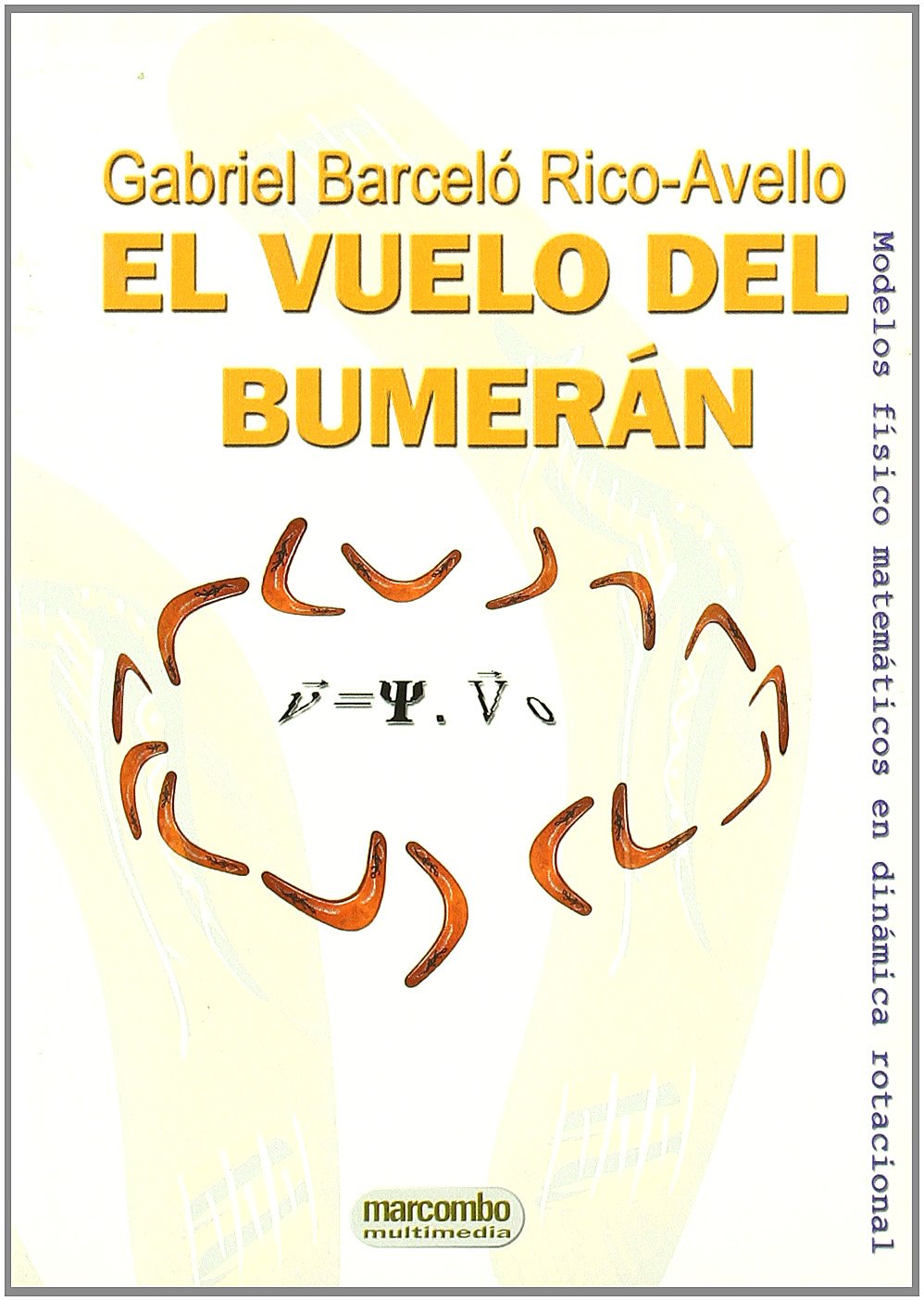 El Vuelo del Bumerán