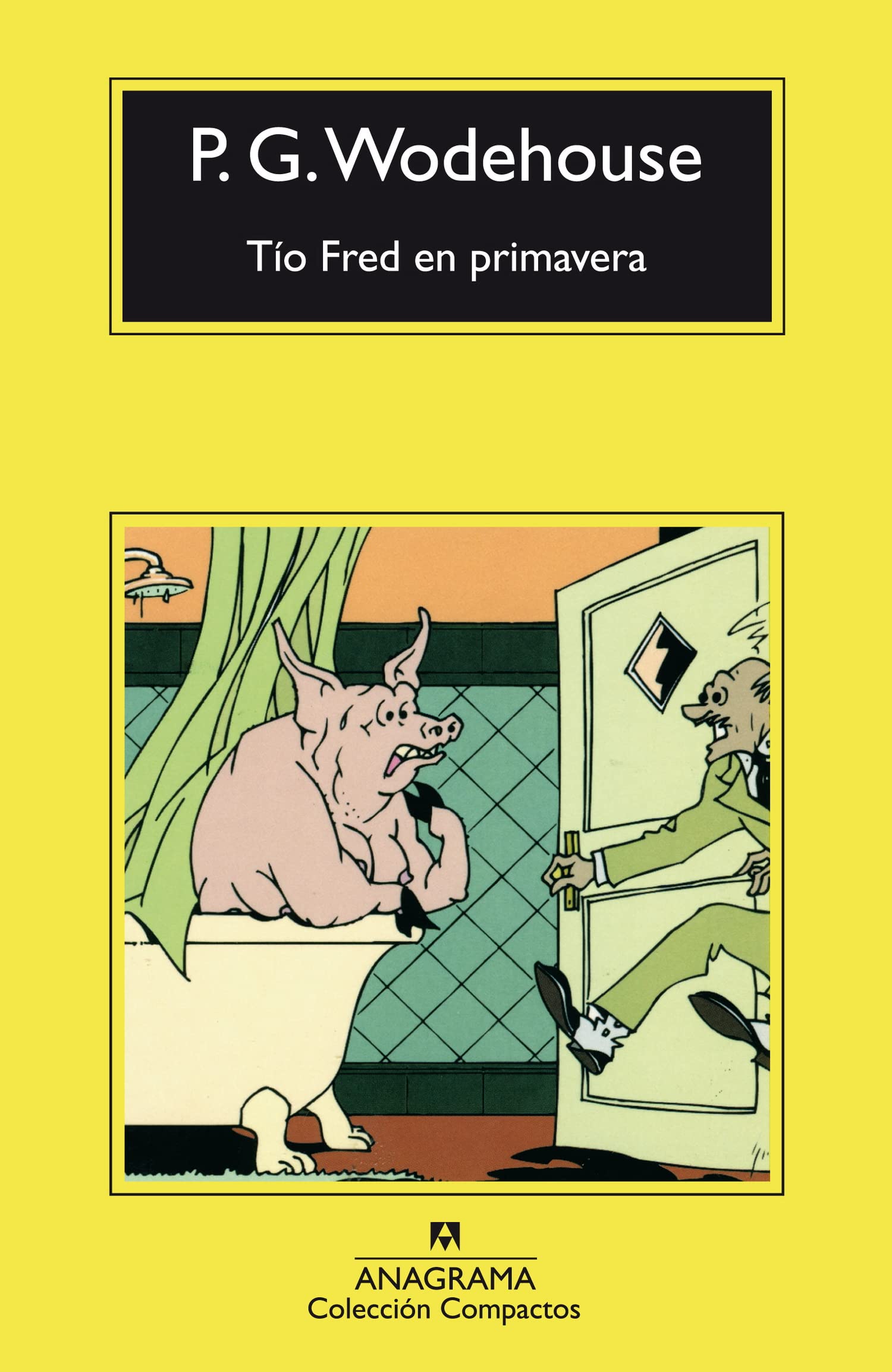 Tío Fred en primavera: 286 (Compactos)