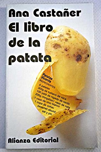 El libro de la patata/ The Book of Potatoes
