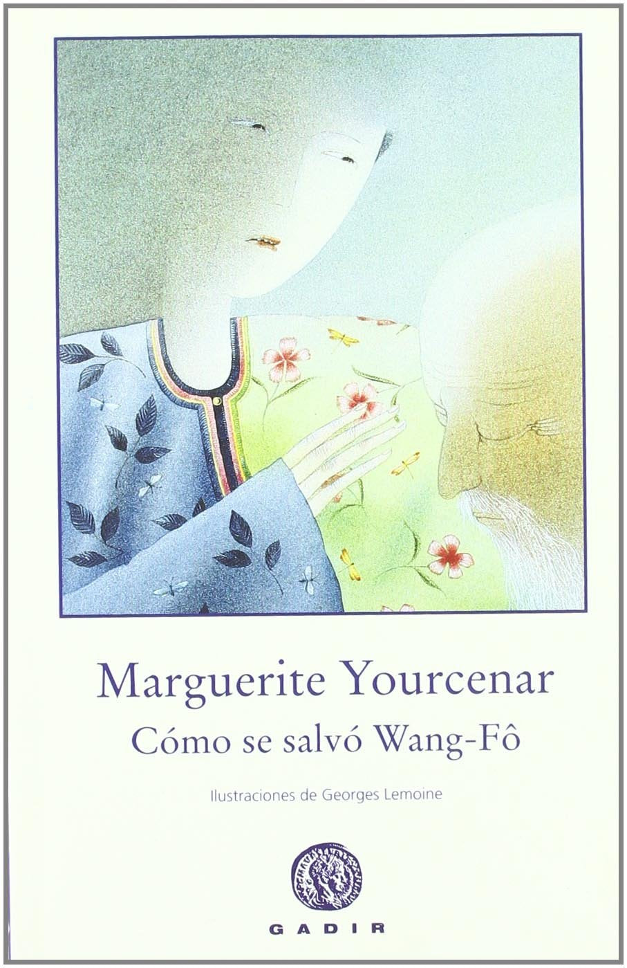 Cómo se salvó Wang-Fô (El Bosque Viejo)