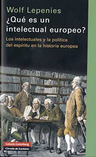 ¿Qué es un intelectual europeo? (Ensayo)