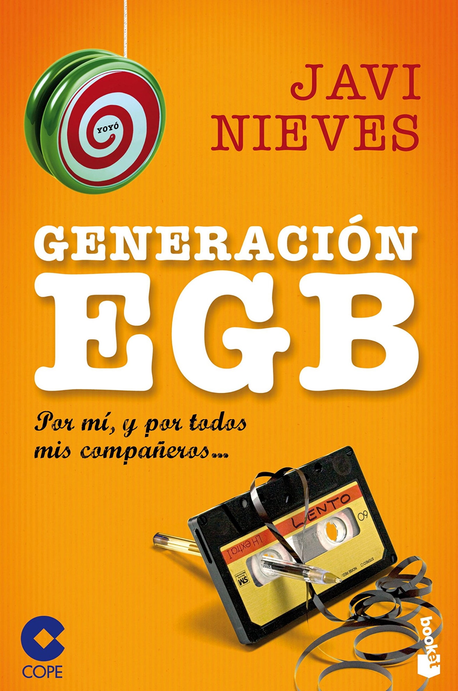 Generación EGB: Por mí, y por todos mis compañeros... (Divulgación)