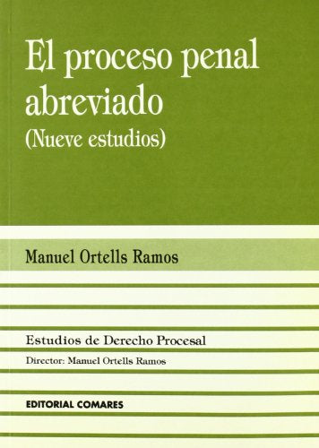 PROCESO PENAL ABREVIADO: Nueve Estudios: 2 (SIN COLECCION)
