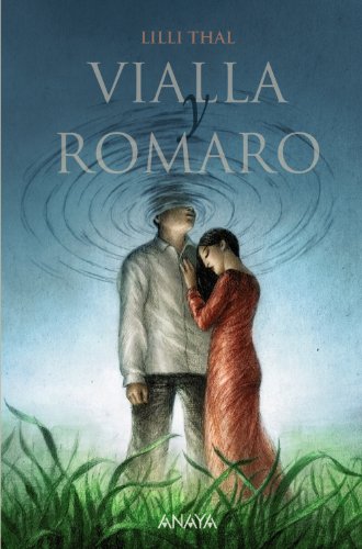 Vialla y Romaro (Otras Colecciones - Libros Singulares)