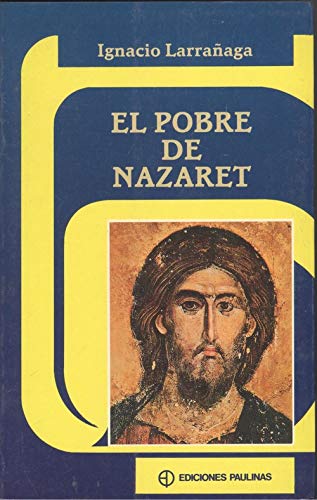 El pobre de Nazaret