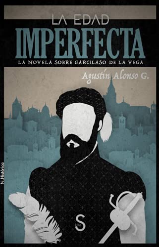 La edad imperfecta (N. Histórica)