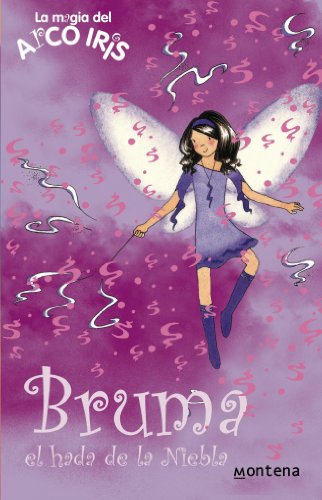 Bruma, el hada de la niebla (La magia del arcoiris 12)
