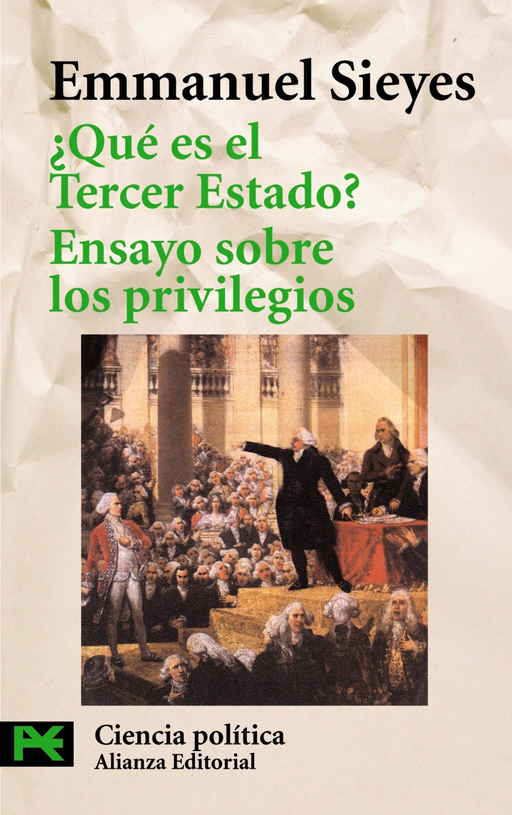 ¿Qué es el Tercer Estado?: precedido de Ensayo sobre los privilegios (El Libro De Bolsillo - Ciencias Sociales)