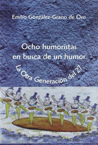 Ocho humoristas en busca de un humor: La 