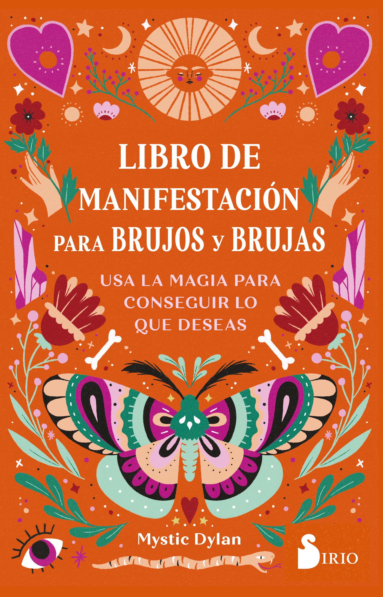 Libro de manifestación para brujos y brujas: Usa la magia para conseguir lo que deseas (SIN COLECCION)