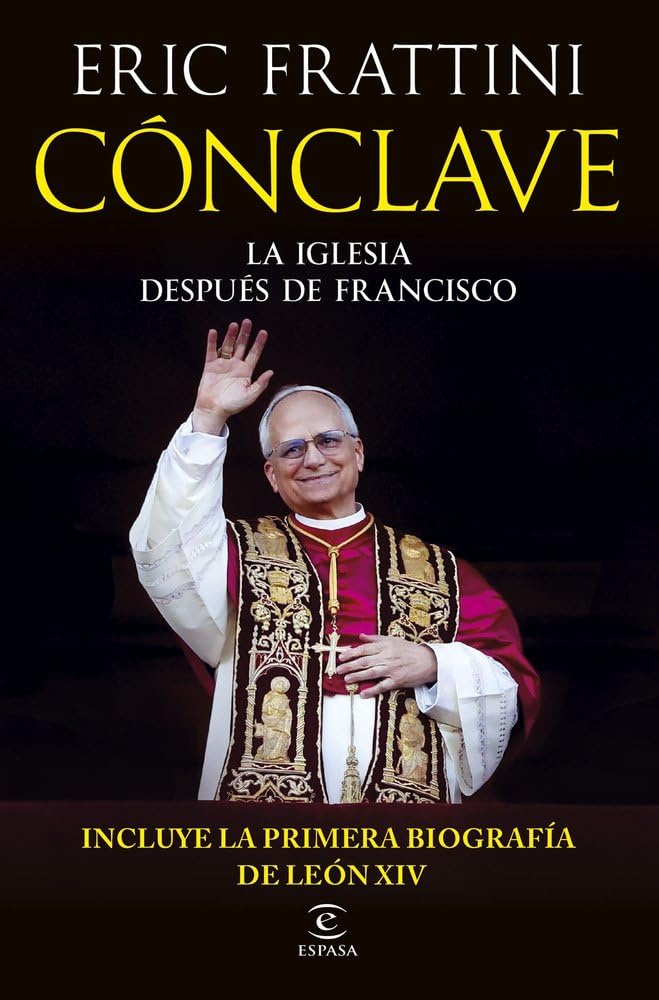 Cónclave: La Iglesia despúes de Francisco (Espasa Actualidad)