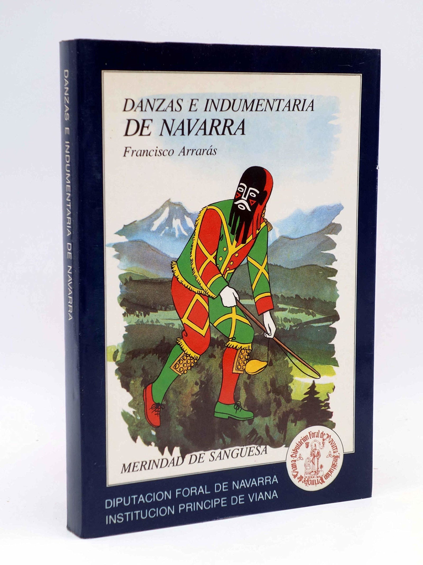 Danzas e indumentaria de Navarra :merindad de sangüesa
