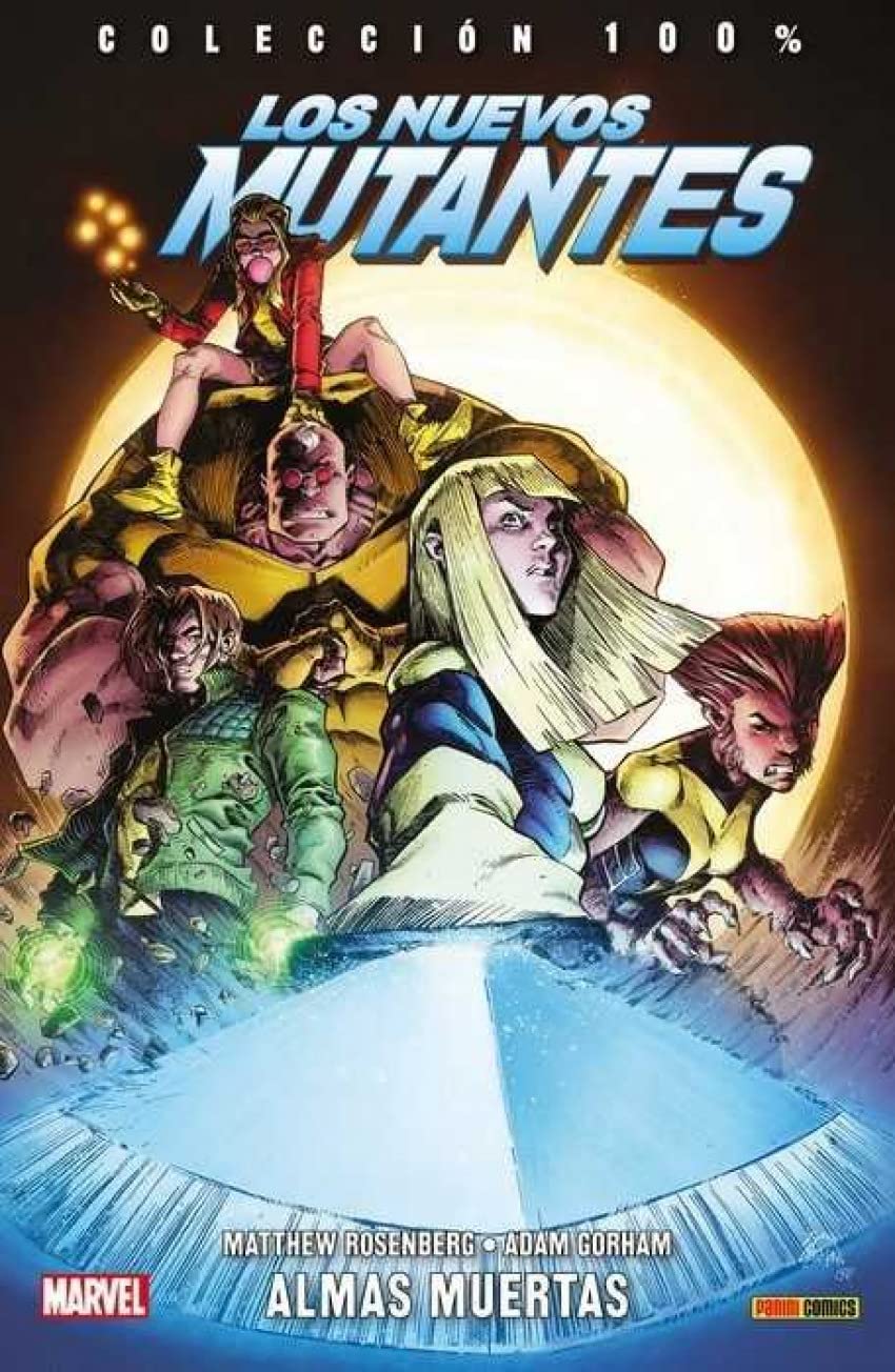 Colección 100% Nuevo Mutantes. Almas Muertas