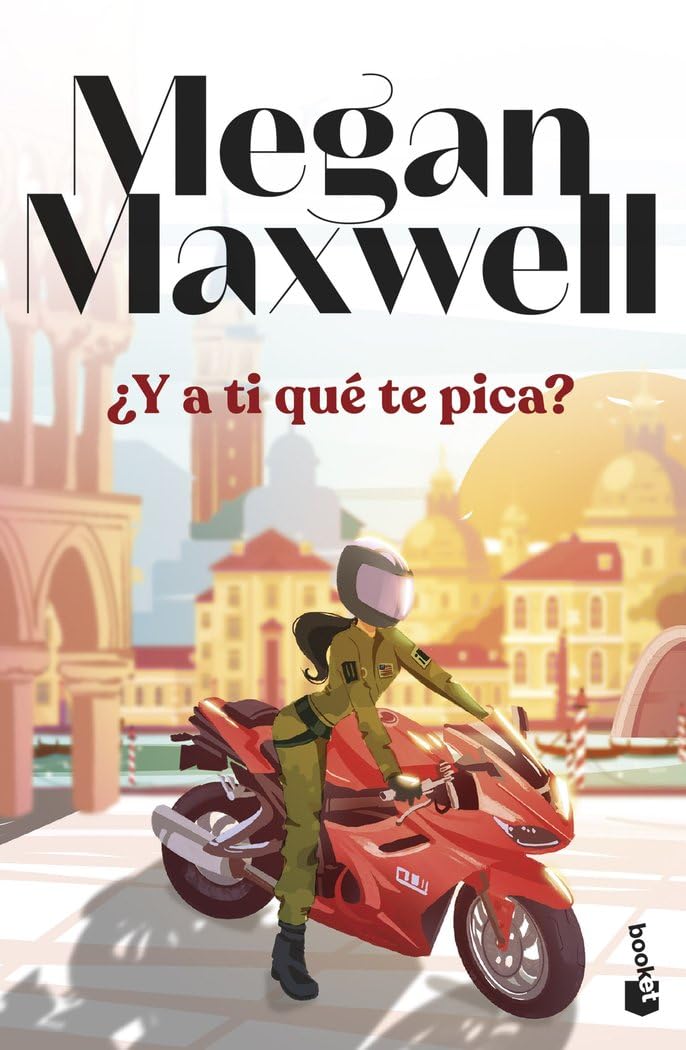 ¿Y a ti qué te pica? (Biblioteca Megan Maxwell)