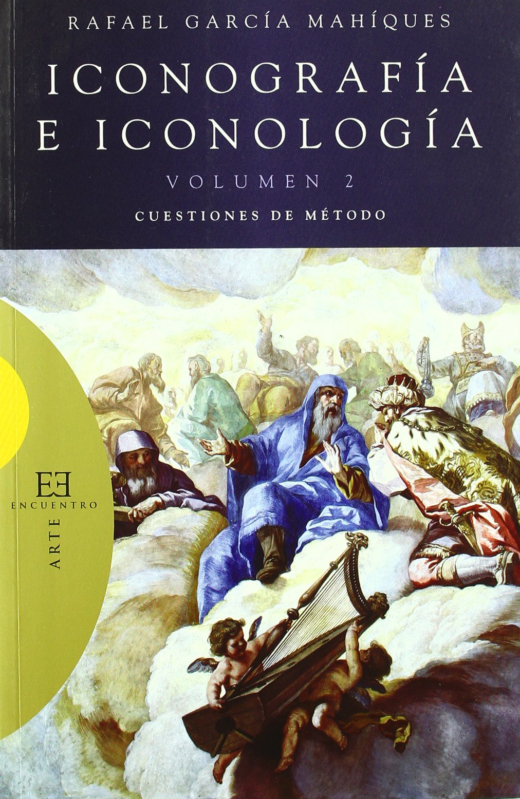Iconografía e iconología / 2: Cuestiones de método (Ensayo)