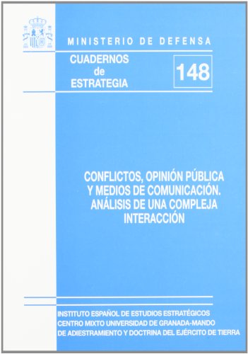 Conflictos, opinión pública y medios de comunicación