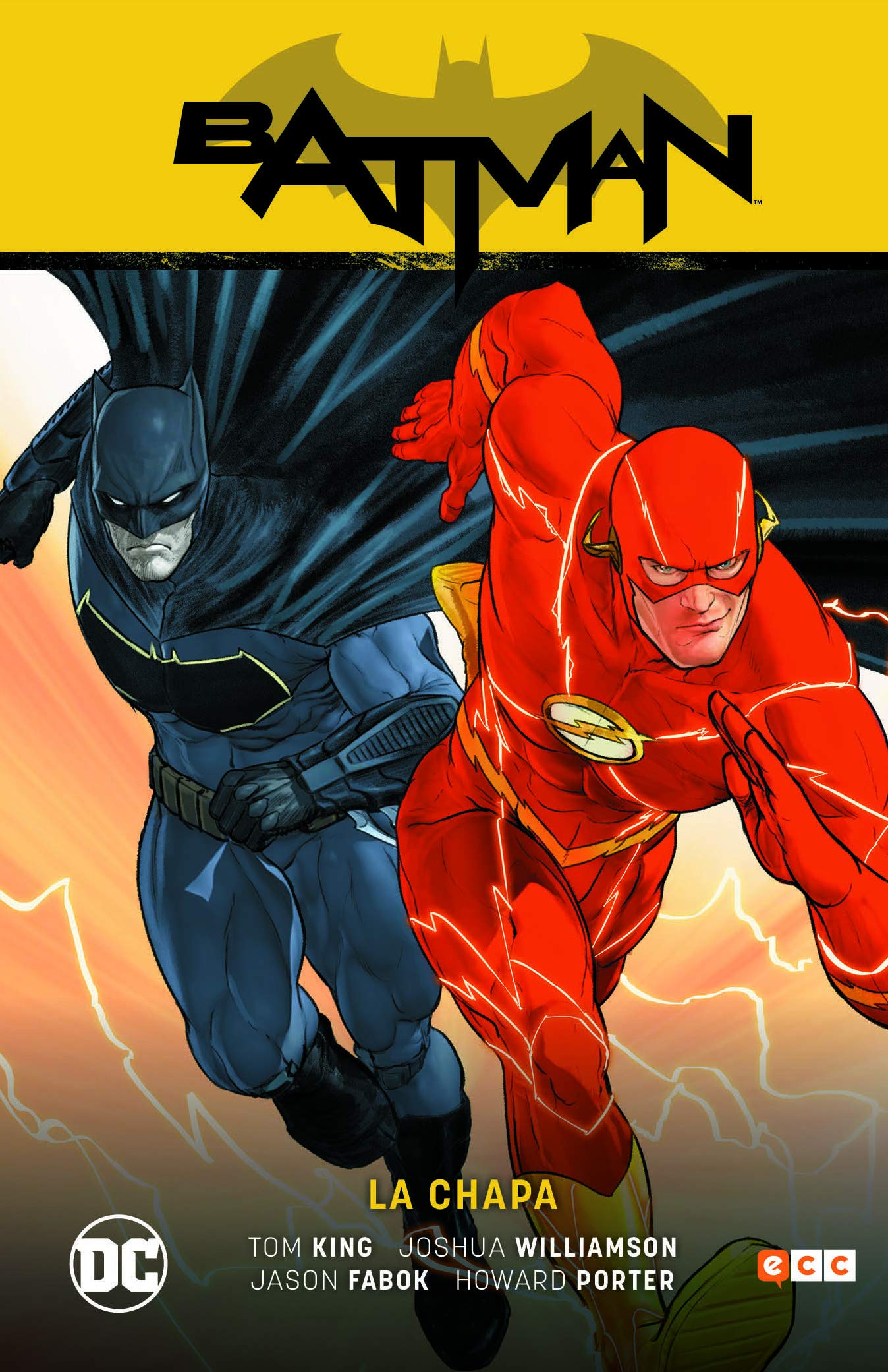 Batman Vol. 5: Batman/Flash - La chapa (Batman Saga - Renacimiento Parte 5)