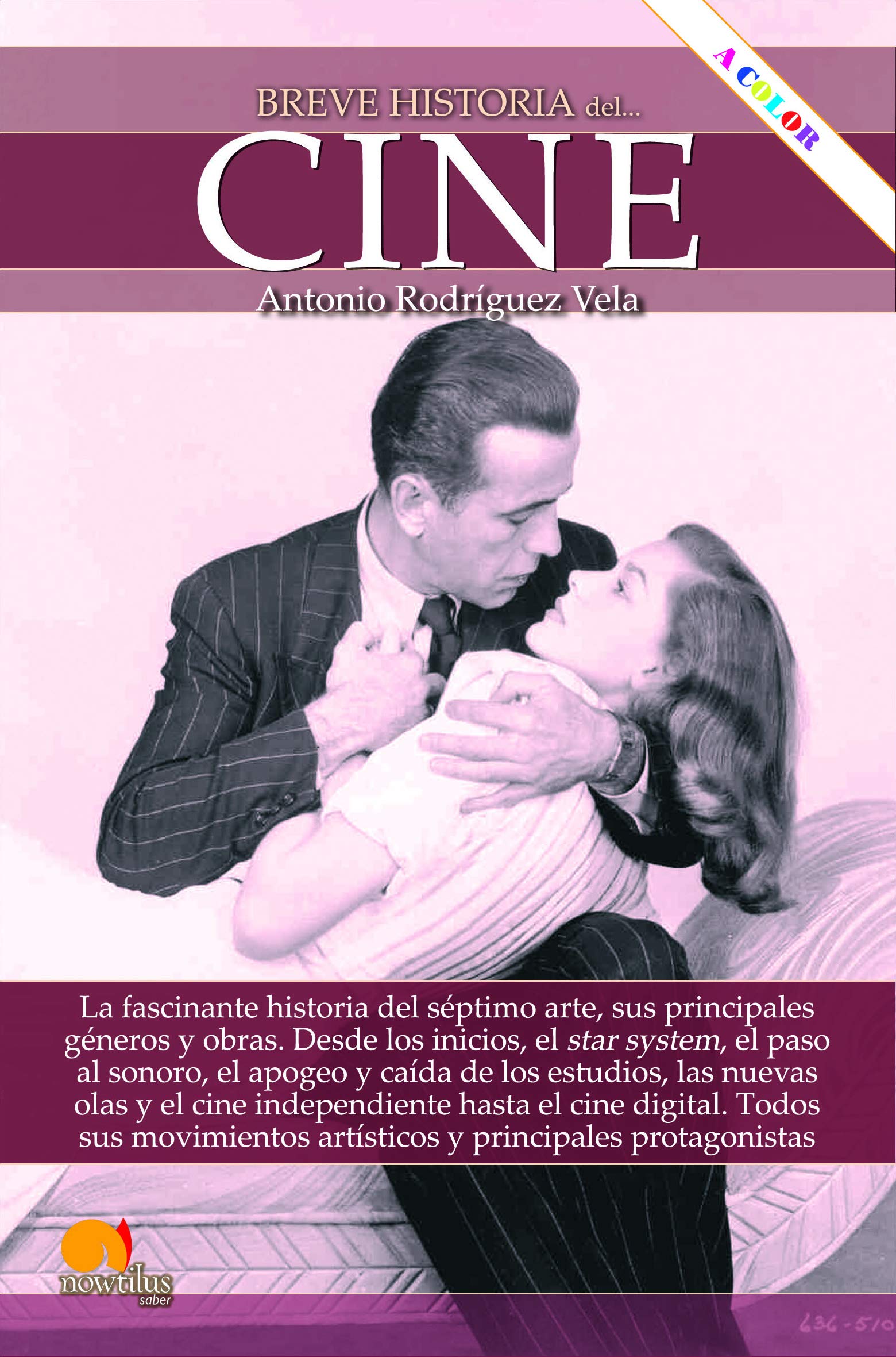 Breve Historia Del Cine (Ediciones Nowtilus)
