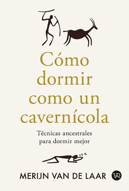 Cómo dormir como un cavernícola: Técnicas ancestrales para dormir mejor (VR)