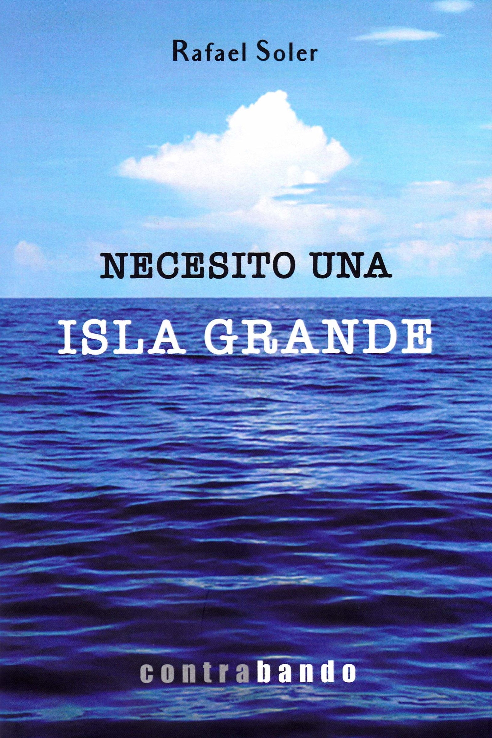 Necesito una isla grande: 25 (Narrativa)