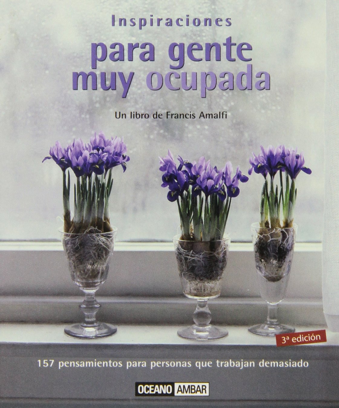 Inspiraciones para gente muy ocupada (Minilibros / Armonía)