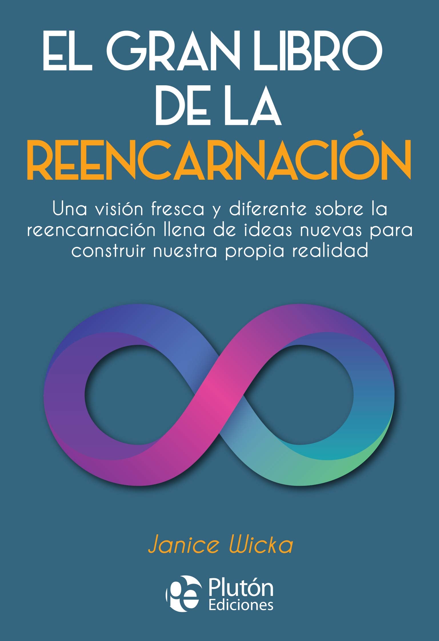 El Gran Libro De La Reencarnación: 1 (Colección Nueva Era)