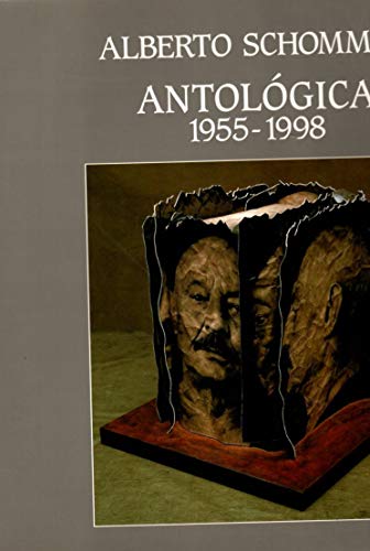 Alberto schommer: antologica (1955-1998)