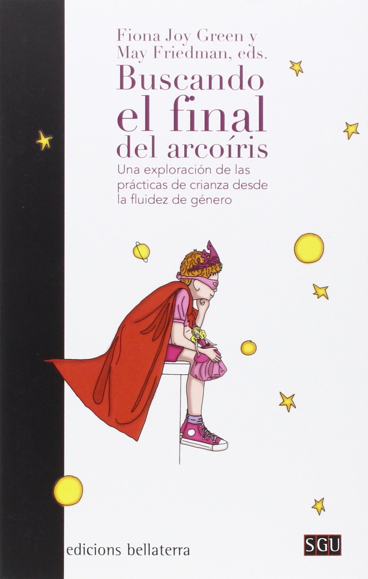 BUSCANDO EL FINAL DEL ARCOÍRIS