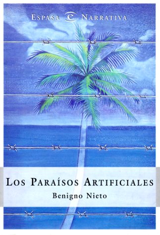 PARAISOS ARTIFICIALES,LOS (SIN COLECCION)