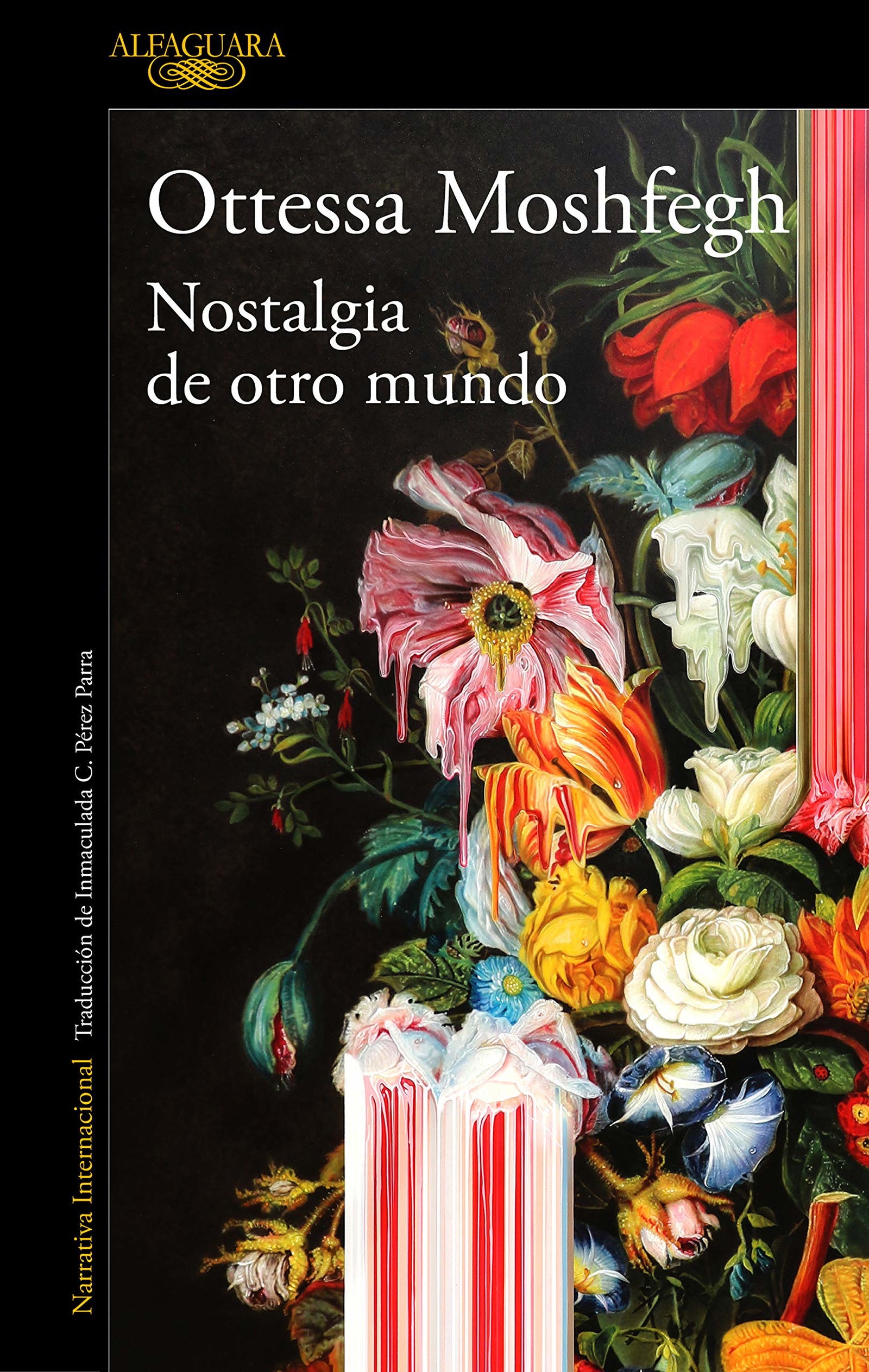 Nostalgia de otro mundo: El nuevo libro de la aclamada autora de «Mi año de descanso y relajación» (Literaturas)