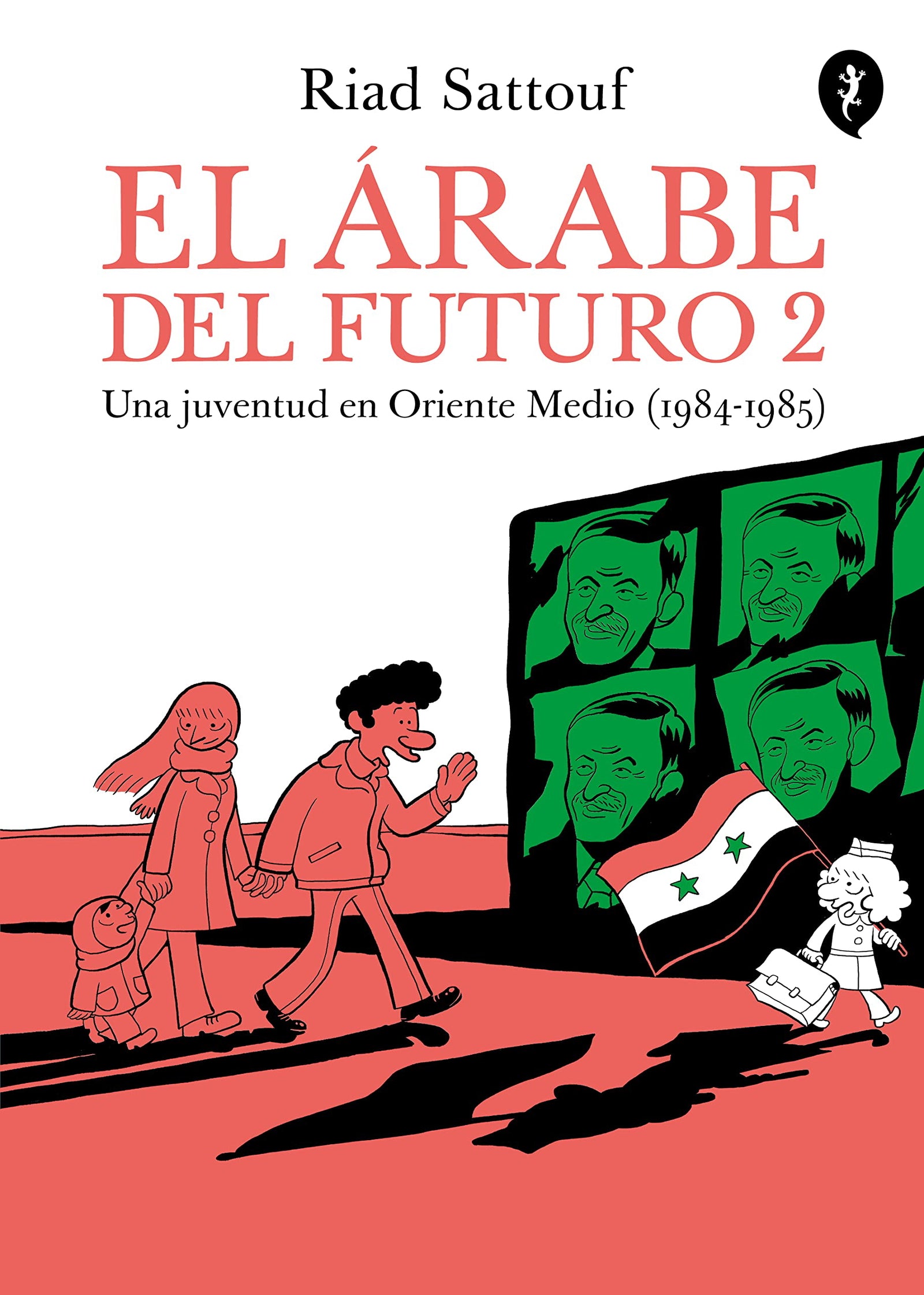 EL ARABE DEL FUTURO (SGraphic) (Vol.II) -Una juventud a Oriente Medio (1984-1985)-: Una juventud en Oriente Medio (1984-1985): 2 (Salamandra Graphic)