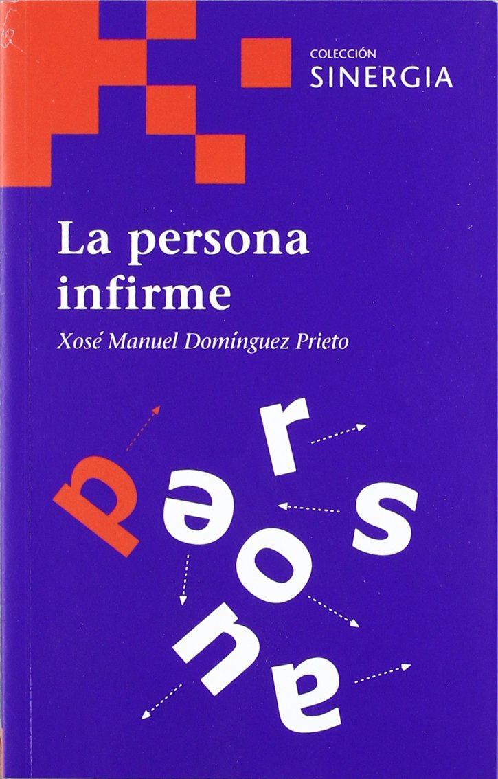 PERSONA INFIRME,LA (SINERGIA SERIE ROJA)