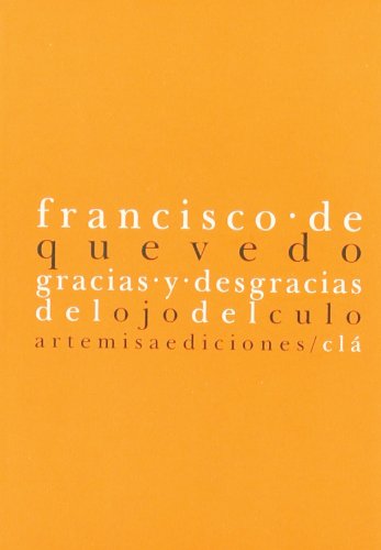 Gracias Y Desgracias Del Ojo Del (CLA)