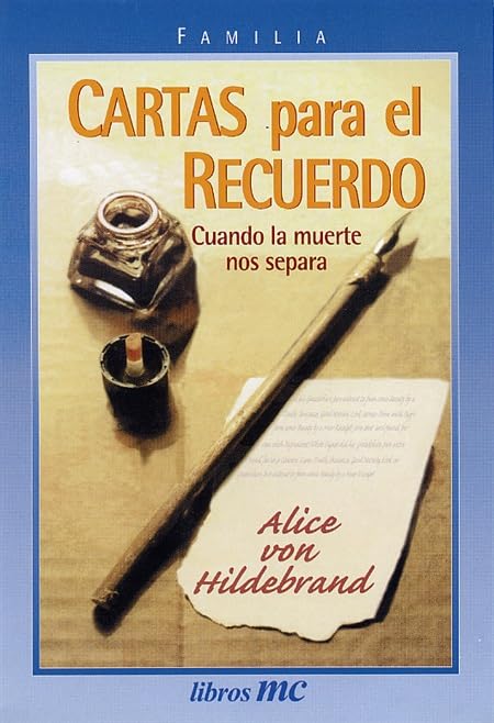 Cartas para el recuerdo: El amor es más fuerte que la muerte (Libros MC)