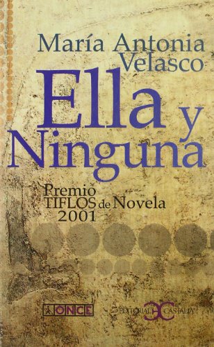 Ella y ninguna . (ALBATROS)
