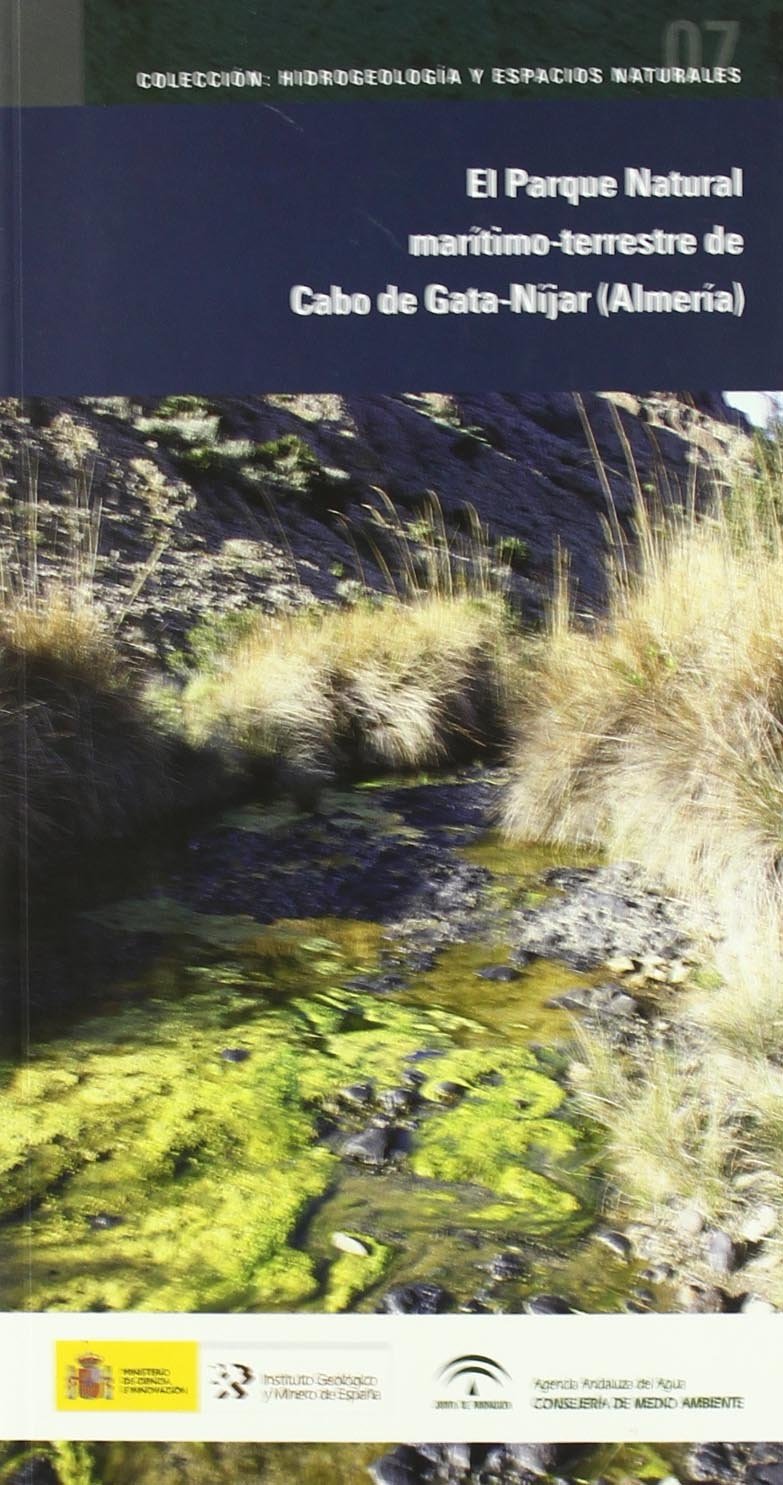 El agua subterránea en el Parque Natural marítimo-terrestre de Cabo de Gata-Níjar (Almería): 7 (Hidrogeología y espacios naturales)