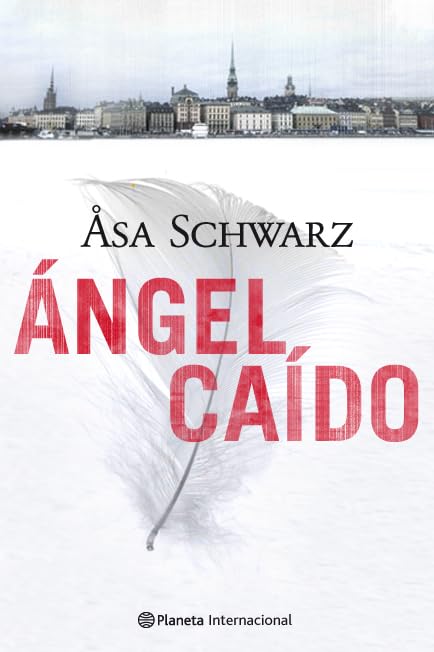 Ángel caído: 1 (Planeta Internacional)