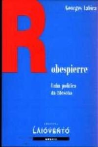 Robespierre: unha política da filosofía: 37 (Ensaio)