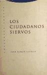 Los Ciudadanos Siervos (ESTRUCTURAS Y PROCESOS - DERECHO)