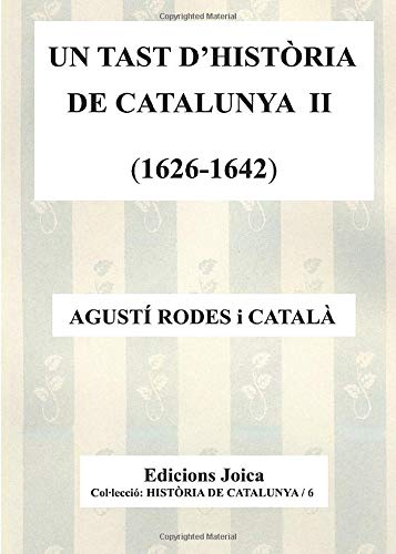 Un Tast D'Història De Catalunya Ii