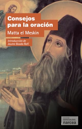 CONSEJOS PARA LA ORACIÓN: 278 (Espiritualidad)