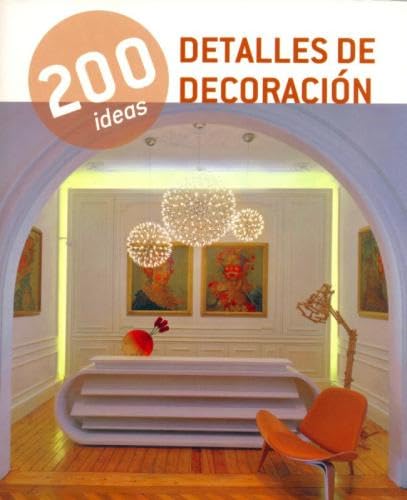 200 Ideas  Detalles de Decoración