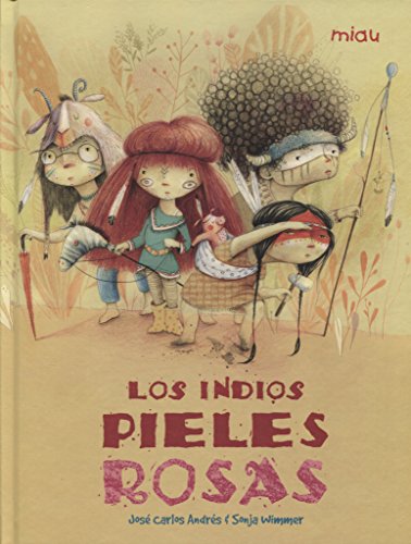 Los indios Pieles Rosas